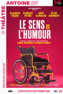 Le sens de l'humour, Théâtre Antoine - Simone Berriau