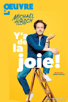 Michaël Hirsch - Y'a de la joie&nbsp;!