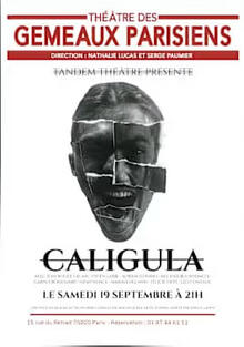 Caligula, Théâtre des Gémeaux Parisiens