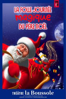 La folle journée Magique du Père Noël