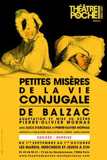 PETITES MISÈRES DE LA VIE CONJUGALE, Théâtre de Poche-Montparnasse