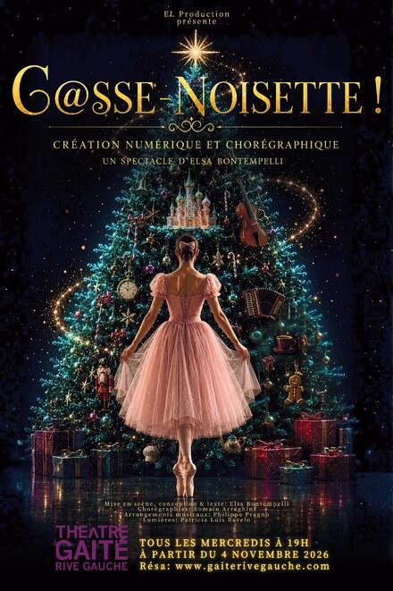 C@SSE-NOISETTE ! au Théâtre de La Gaîté Rive Gauche