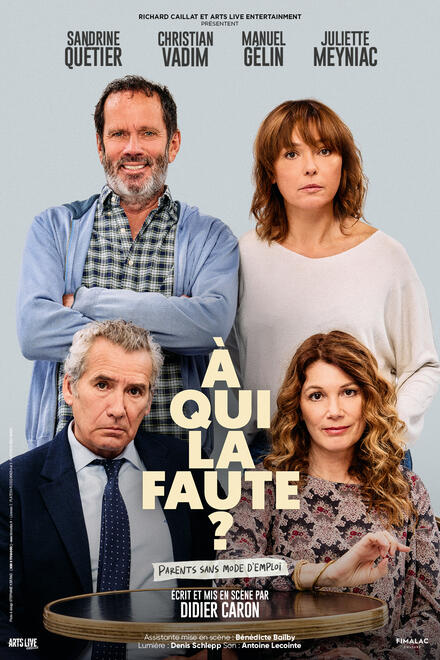 A qui la faute&nbsp;? au Théâtre Arts Live Entertainment
