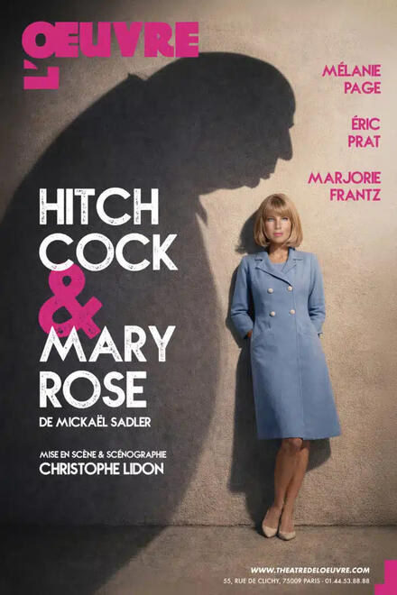 Hitchcock & Mary Rose au Théâtre de l'Œuvre