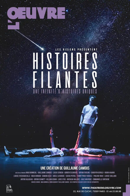 Histoires filantes au Théâtre de l'Œuvre