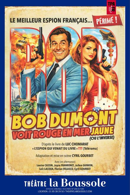 Bob Dumont voit rouge en mer jaune (ou l'inverse) au Théâtre La Boussole