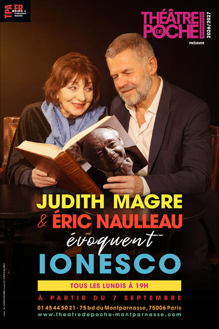 JUDITH MAGRE ET ÉRIC NAULLEAU ÉVOQUENT IONESCO au Théâtre de Poche-Montparnasse