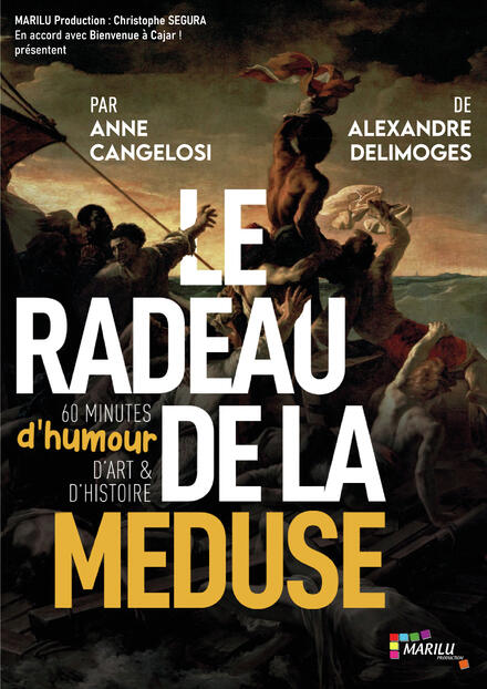 Le radeau de la Méduse au Théâtre Marilu Production