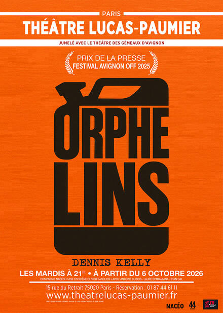 Orphelins au Théâtre Lucas-Paumier