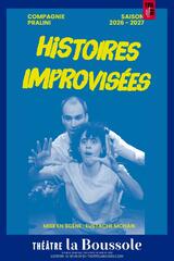 Les Histoires Improvisées de Pralini