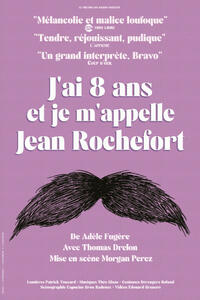 J'ai 8 ans et je m'appelle Jean Rochefort