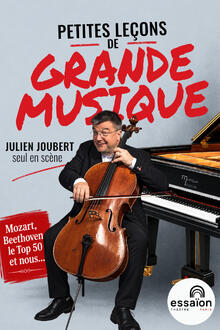 Petites leçons de grande musique, Théâtre Essaïon