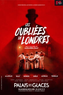 Les oubliés de Londres, théâtre Palais des Glaces