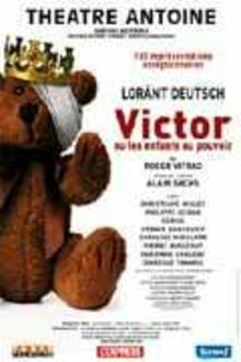 Victor ou les enfants au pouvoir, Théâtre Antoine - Simone Berriau
