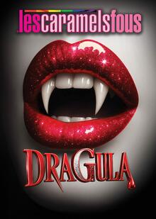 LES CARAMELS FOUS - Dracula