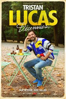 TRISTAN LUCAS – Décennies