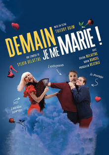 Demain, je me marie !, Théâtre de Jeanne