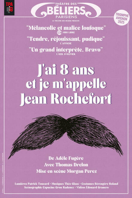 J'ai 8 ans et je m'appelle Jean Rochefort au Théâtre des Béliers Parisiens