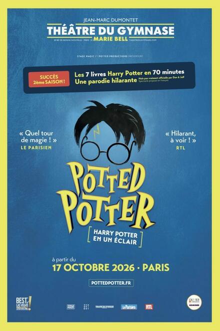 Potted Potter au Théâtre du Gymnase Marie Bell