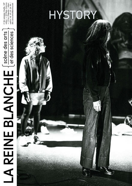 Hystory au Théâtre de La Reine Blanche