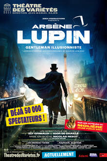 Arsène Lupin, Gentleman Illusionniste