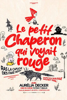Le petit chaperon qui voyait rouge, Théâtre La compagnie du Café-Théâtre