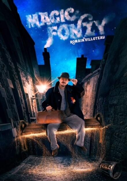 Magic Fonzy au Théâtre Victoire