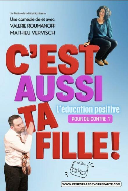 C’est aussi ta fille au Théâtre La compagnie du Café-Théâtre