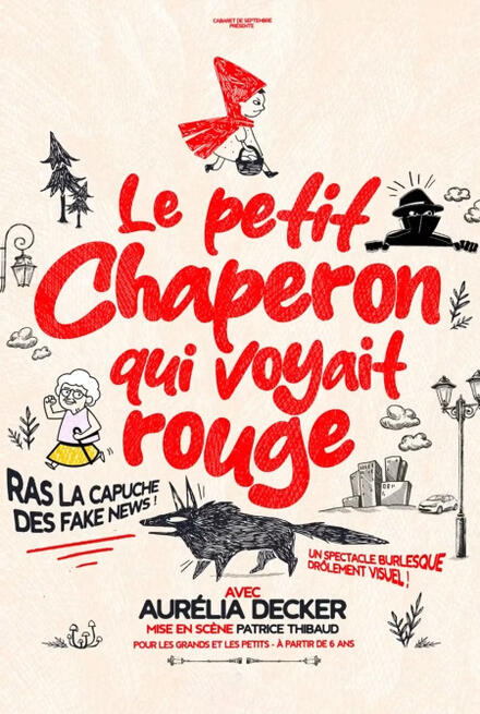 Le petit chaperon qui voyait rouge au Théâtre La compagnie du Café-Théâtre