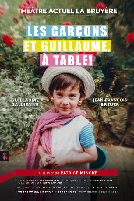 Les garçons et Guillaume, à table ! au Théâtre Actuel La Bruyère