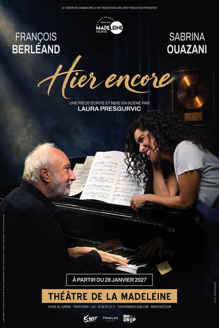 Hier encore au Théâtre de la Madeleine