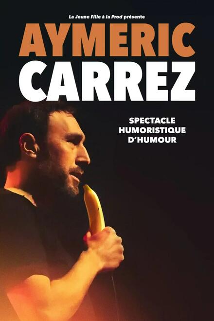 Aymeric Carrez au Théâtre La compagnie du Café-Théâtre